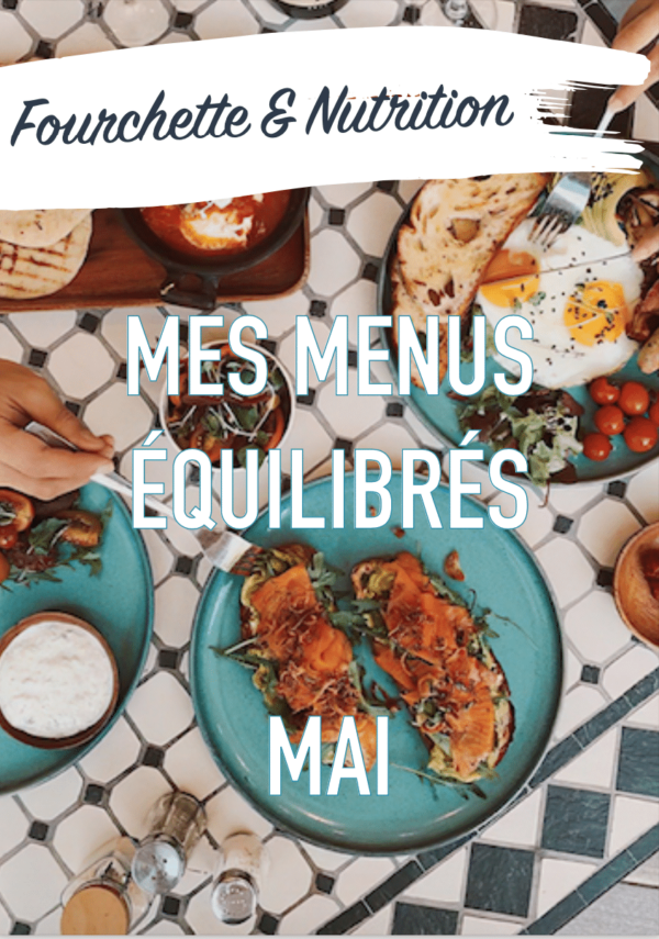 Mes menus équilibrés de Mai