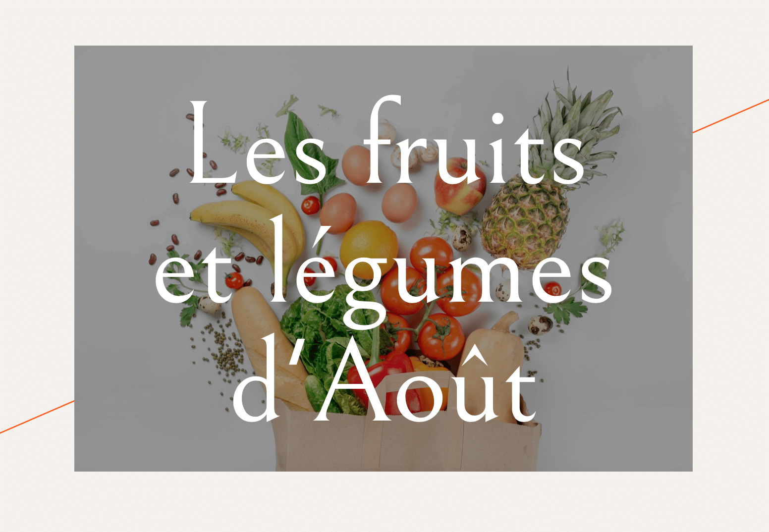 fruits et légumes août