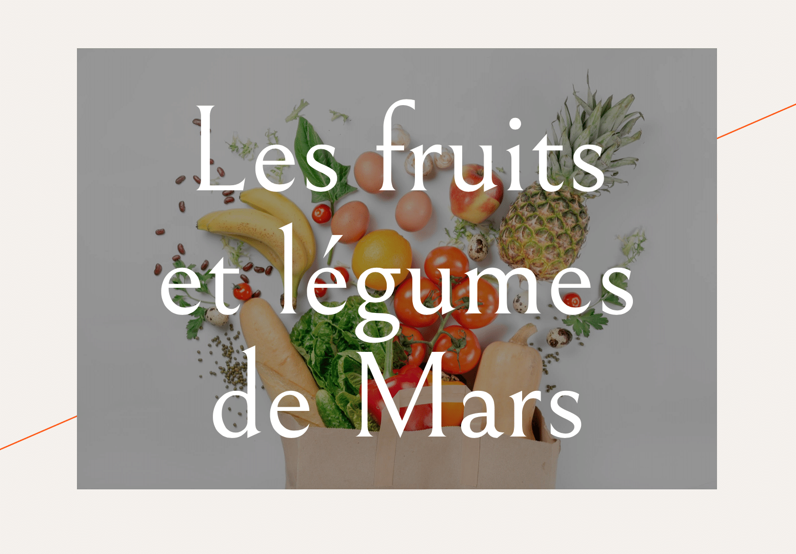 fruits et légumes mars