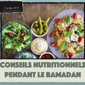 La nutrition pendant le Ramadan